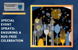 Pro Mosquito Solutions’ special event sprays provide effective pest control to ensure bug-free celebrations for outdoor events in Rhode Island.